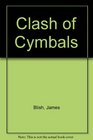 Clash of Cymbals