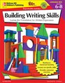 The 100 Series Building Writing Skills Grades 68 Laying the Foundation for Written Expression
