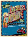 Kids' Travel Guide to the 10 Commandments  Thirteen Lessons on Right and Wrong