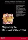 Migrating to Microsoft Office 2000