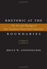 Rhetoric at the Boundaries The Art and Theology of New Testament ChainLink Transitions
