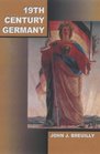 19ThCentury Germany Politics Culture and Society 17801918