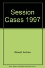 1997 Session Cases Cses Decided in the in the Corurt of Sessin and Also in the Court of Justiciary  C and House of Lords