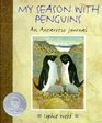 My Season with Penguins  An Antarctic Journal