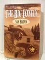 The Big Lonely A Walker Western