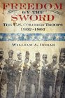 Freedom by the Sword The US Colored Troops 18621867