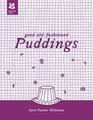 Good OldFashioned Puddings
