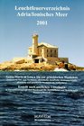 Leuchtfeuerverzeichnis Adria / Ionisches Meer 2001 Santa Maria di Leuca bis zur griechischen Westkste
