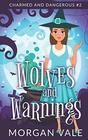 Wolves and Warnings A Paranormal Cozy Mystery