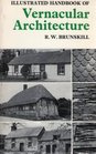 Illustrated Handbook of Vernacular Architecture