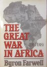 THE GREAT WAR IN AFRICA 191418