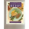 Cooking with Herbs  Over 200 Delicious Recipes for Good Health and Long Life