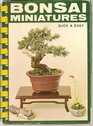 Bonsai Miniatures: Quick and Easy