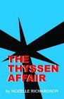 The Thyssen Affair