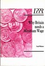 Why Britain Needs a Minimum Wage