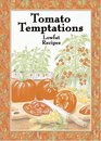 Tomato Temptations