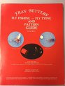 Fran Better's Fly Fishing Fly Tying and Pattern Guide