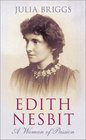 Edith Nesbit A Woman of Passion