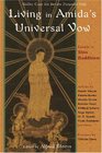 Living in Amida's Universal Vow  Essays on Shin Buddhism