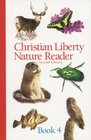 Christian Liberty Nature Reader, Book 4 (2nd Edition)