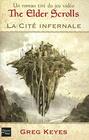 The Elder Scrolls  La cit infernale  tome 1