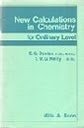 New Calculations for Ordinary Level Chemistry