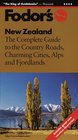 New Zealand: The Complete Guide to the Country Roads, Charming Cities, Alps and Fjordlands (4th ed)