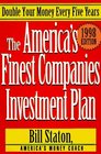 The America's Finest Companies Investment Plan 1998  Double Your Money Every Five Years