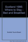 Scotland 1986 Where to Stay  Bed and Breakfast