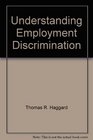 Understanding Employment Discrimination
