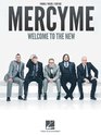 MercyMe  Welcome to the New
