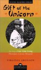 Gift of the Unicorn The Story of Lue Gim Gong Florida's Citrus Wizard