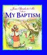 Jesus Speaks to Me about My Baptism