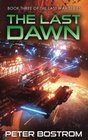 The Last Dawn Book 3 of The Last War Series