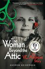 The Woman Beyond the Attic The VC Andrews Story