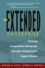The Extended Enterprise  Gaining Competitive Advantage through Collaborative Supply Chains