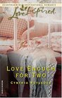 Love Enough For Two (Love Inspired)