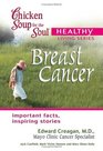 Chicken Soup for the Soul Healthy Living Series Breast Cancer