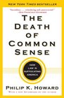 The Death of Common Sense How Law Is Suffocating America