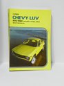 Chevy Luv 24Wheel Drive 19721982 Gas and Diesel Shop Manual