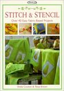 Stitch  Stencil Over 40 Easy FabricBased Projects