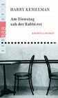 Am Dienstag sah der Rabbi rot