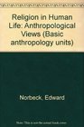 Religion in human life anthropological views