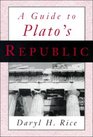 Guide to Plato's Republic