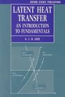 Latent Heat Transfer An Introduction to Fundamentals