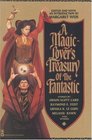 A MagicLover's Treasury of the Fantastic