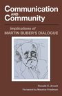Communication and Community Implications of Martin Buber's Dialogue