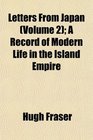Letters From Japan  A Record of Modern Life in the Island Empire