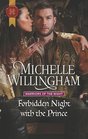 Forbidden Night with the Prince (Warriors of the Night, Bk 3) (Harlequin Historical, No 1388)