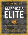 America's Elite US Special Forces from the American Revolution to the Present Day